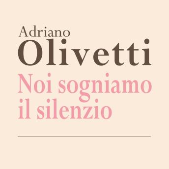 [Italian] - Noi sogniamo il silenzio