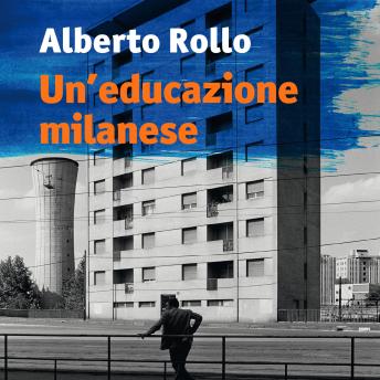 [Italian] - Un'educazione milanese