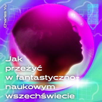 [Polish] - Jak przeżyć w fantastycznonaukowym wszechświecie
