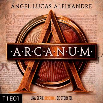 [Spanish] - Arcanum - T1E01