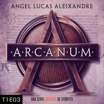 [Spanish] - Arcanum - T1E03