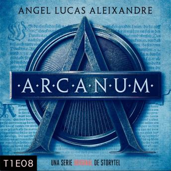 [Spanish] - Arcanum - T1E08