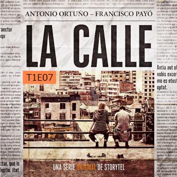 [Spanish] - La Calle - S01E07