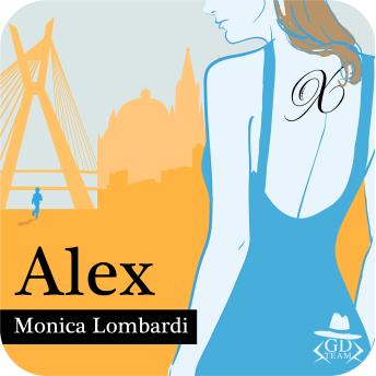 Download Alex (GD Team #2,5) by Monica Lombardi