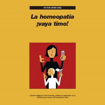 [Spanish] - La homeopatía ¡vaya timo!