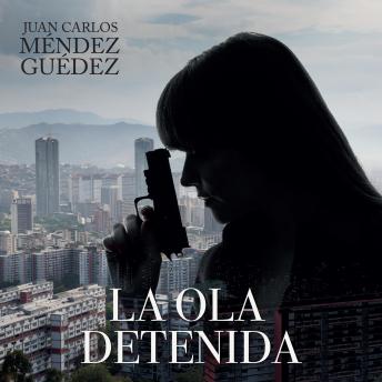 La ola detenida