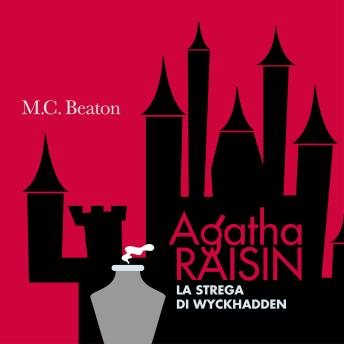 [Italian] - Agatha Raisin e la Strega di Wyckhadden (10° caso)