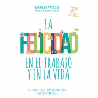 [Spanish] - La felicidad en el trabajo y en la vida