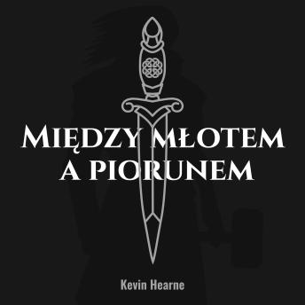 [Polish] - Między młotem a piorunem