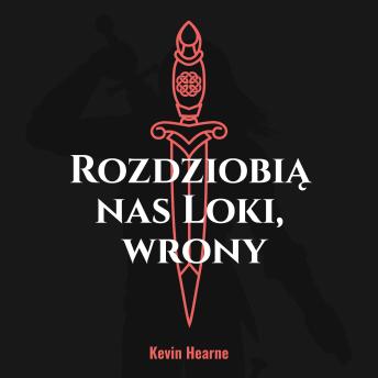[Polish] - Rozdziobią nas Loki, wrony