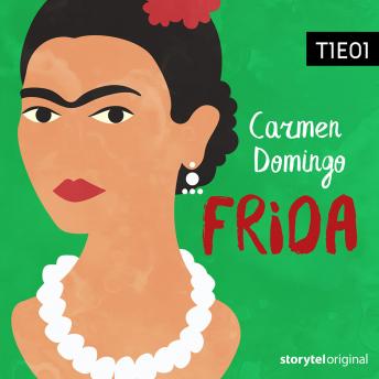 [Spanish] - Frida Kahlo - S01E01