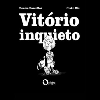 [Portuguese] - Vitório Inquieto