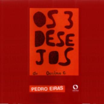 [Portuguese] - Os três desejos de Octávio C.