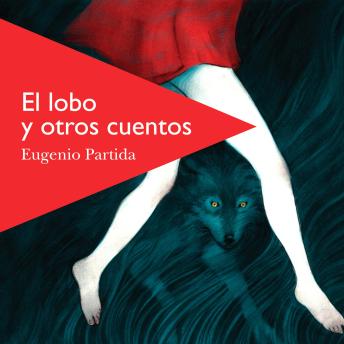 [Spanish] - El lobo y otros cuentos