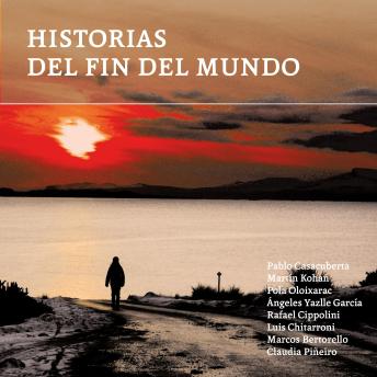 Historias del fin del mundo