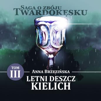 [Polish] - Letni deszcz. Kielich