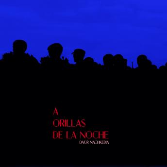 A orillas de la noche