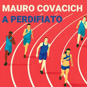 [Italian] - A perdifiato