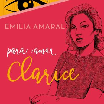 [Portuguese] - Para amar Clarice