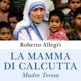 [Italian] - La mamma di Calcutta