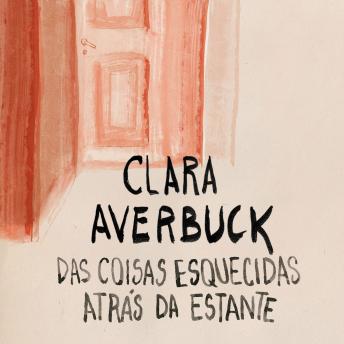 [Portuguese] - Das coisas esquecidas atrás da estante