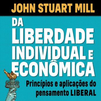 [Portuguese] - Da liberdade individual e econômica