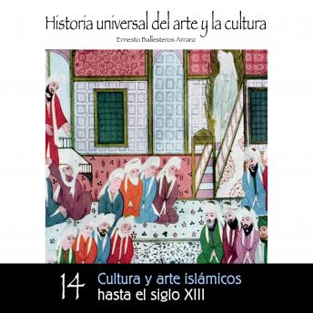 [Spanish] - Cultura y arte islámicos hasta el Siglo XIII