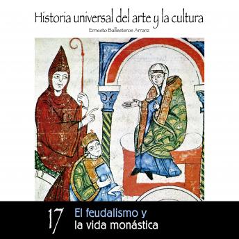 [Spanish] - El Feeudalismo y la vida monástica