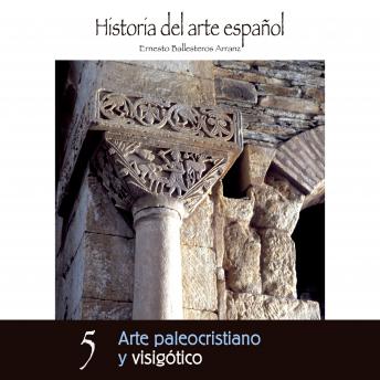 [Spanish] - Arte Paleocristiano y Visigótico