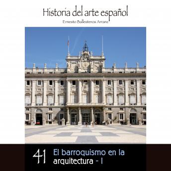 [Spanish] - El barroquismo en la arquitectura – I