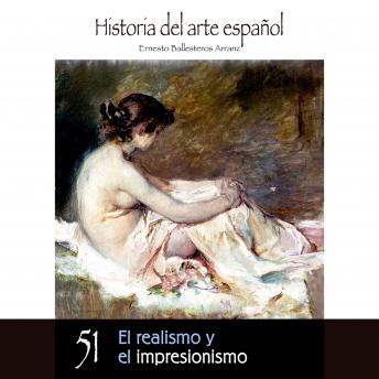 [Spanish] - El realismo y el impresionismo