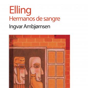 [Spanish] - Elling. Hermanos de sangre