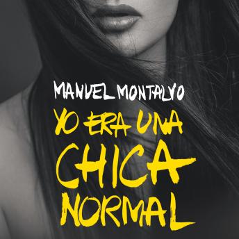 [Spanish] - Yo era una chica normal