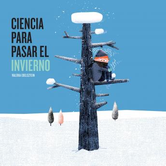 [Spanish] - Ciencia para pasar el invierno