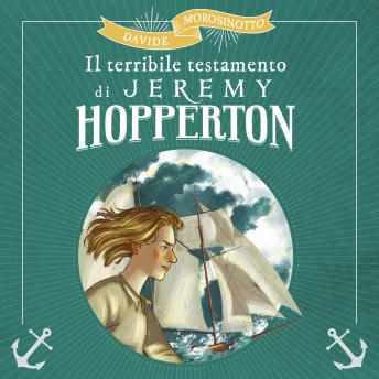 [Italian] - Il Terribile testamento di Jeremy Hopperton (I corsari)