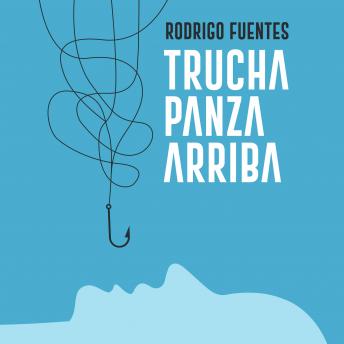 [Spanish] - Trucha panza arriba