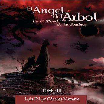 [Spanish] - El ángel del árbol en el Mundo de las sombras