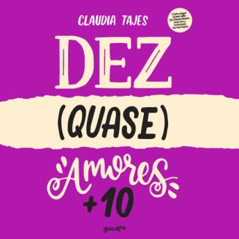 [Portuguese] - Dez (quase) amores + 10