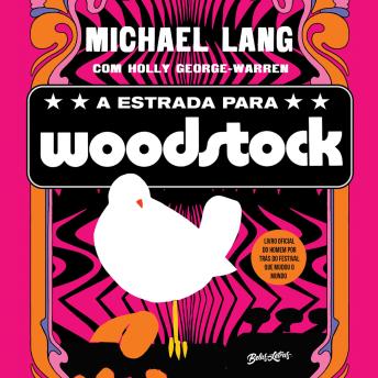 [Portuguese] - A estrada para Woodstock