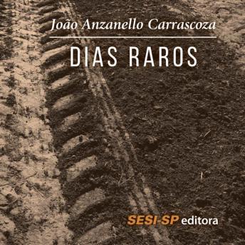 [Portuguese] - Dias raros