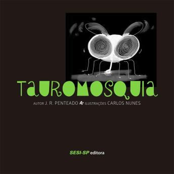 [Portuguese] - Tauromosquia