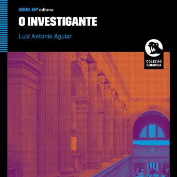 [Portuguese] - O Investigante