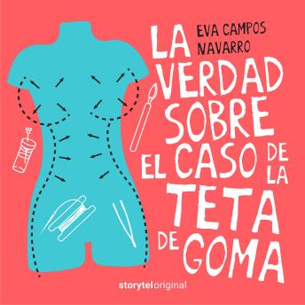 [Spanish] - La verdad sobre el caso de la teta de goma T01E01