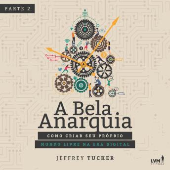 [Portuguese] - A bela anarquia - Parte 2