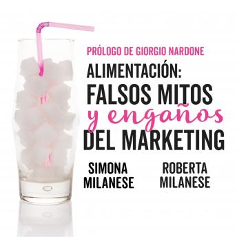 [Spanish] - Alimentación: falsos mitos y engaños del marketing