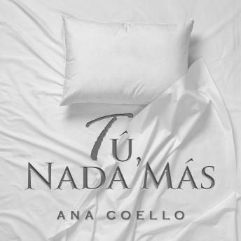 [Spanish] - Tú, nada más
