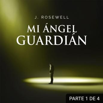 [Spanish] - Mi ángel guardián I