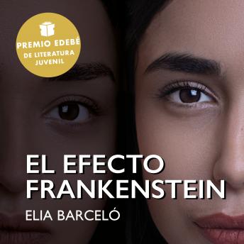 [Spanish] - El efecto Frankenstein