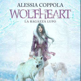 [Italian] - Wolfheart - La ragazza lupo