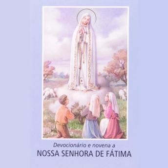 [Portuguese] - Devocionário e novena a Nossa Senhora de Fátima